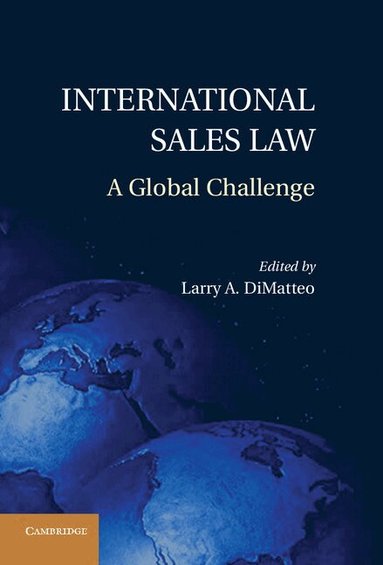 Larry A. DiMatteo - International Sales Law, Inbunden