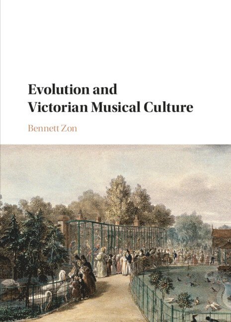 Evolution and Victorian Musical Culture 1