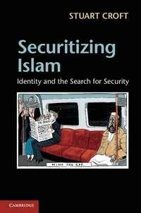 bokomslag Securitizing Islam