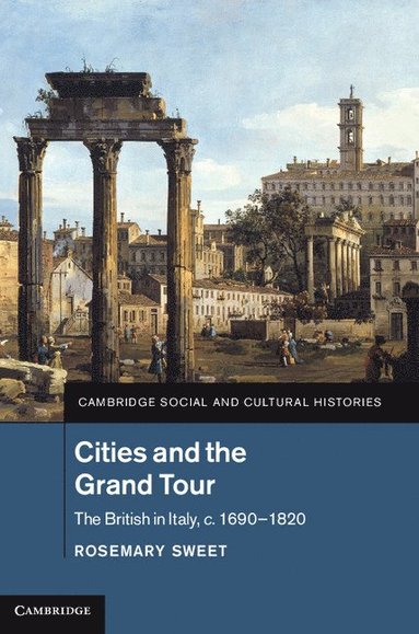 bokomslag Cities and the Grand Tour