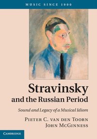 bokomslag Stravinsky and the Russian Period