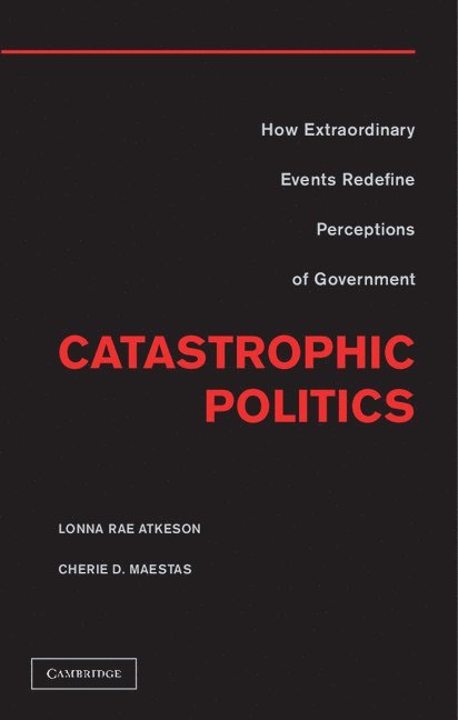 Catastrophic Politics 1