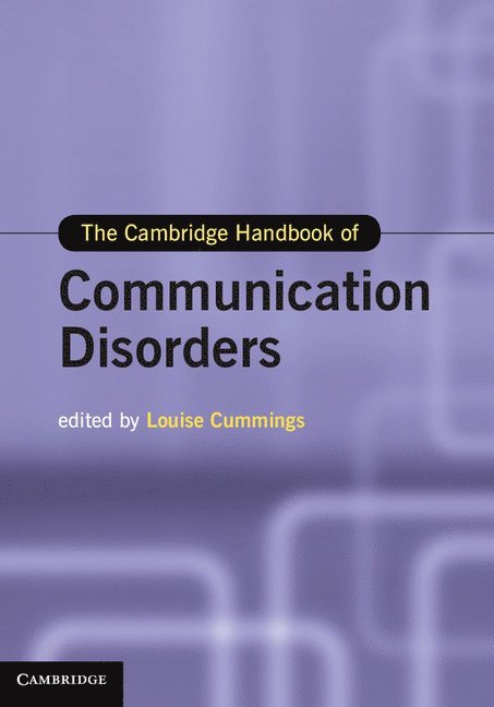 Cambridge Handbook of Communication Disorders 1