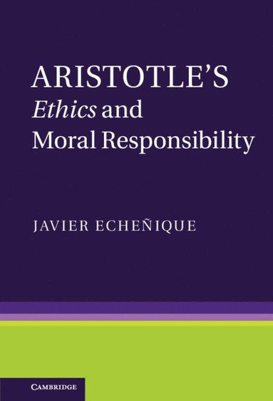 bokomslag Aristotle's Ethics and Moral Responsibility