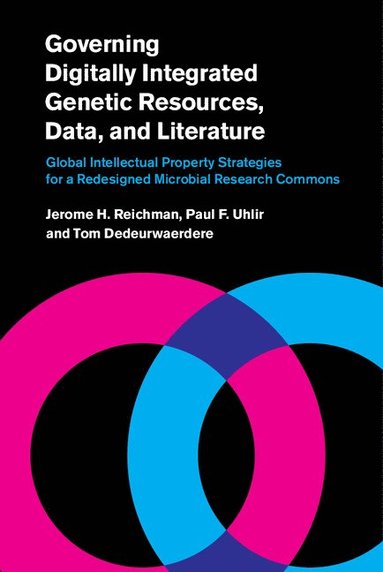 bokomslag Governing Digitally Integrated Genetic Resources, Data, and Literature