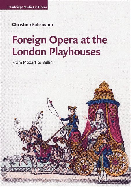 Foreign Opera at the London Playhouses 1