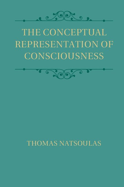 The Conceptual Representation of Consciousness 1