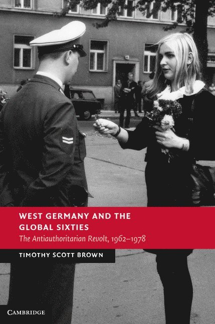 West Germany and the Global Sixties 1