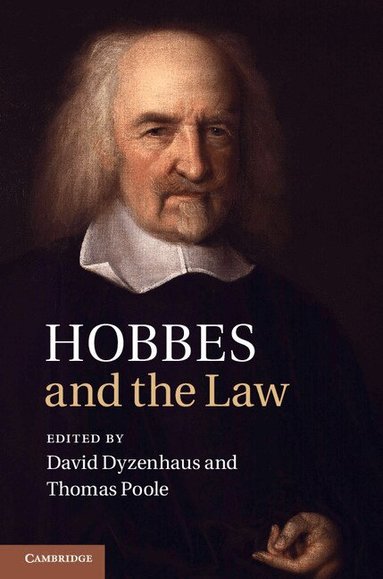 David Dyzenhaus, Thomas Poole - Hobbes and the Law, Inbunden