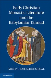 bokomslag Early Christian Monastic Literature and the Babylonian Talmud