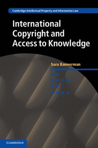 bokomslag International Copyright and Access to Knowledge