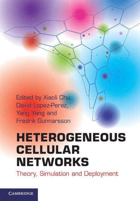 Heterogeneous Cellular Networks 1