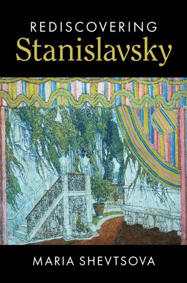 bokomslag Rediscovering Stanislavsky