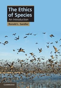 bokomslag The Ethics of Species