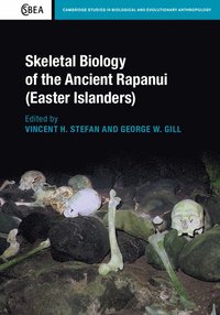 bokomslag Skeletal Biology of the Ancient Rapanui (Easter Islanders)