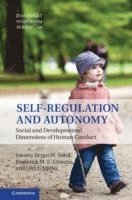 Self-Regulation and Autonomy 1