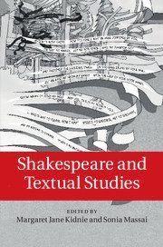 bokomslag Shakespeare and Textual Studies