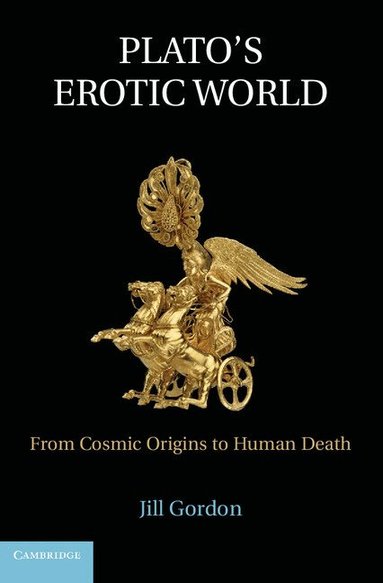 Jill Gordon - Plato's Erotic World, Inbunden