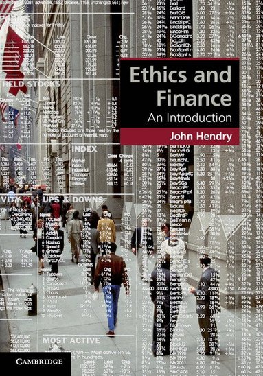 John Hendry - Ethics and Finance, Inbunden