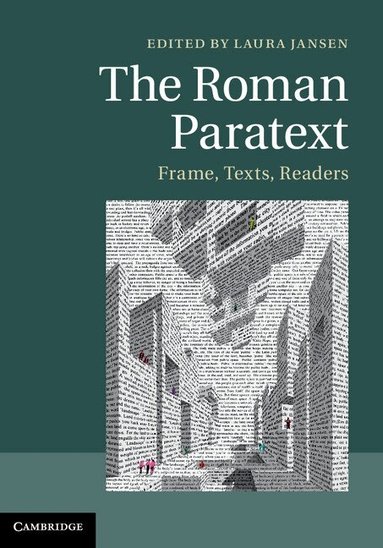 Laura Jansen - The Roman Paratext, Inbunden
