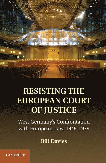 Resisting the European Court of Justice 1