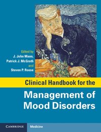 bokomslag Clinical Handbook for the Management of Mood Disorders