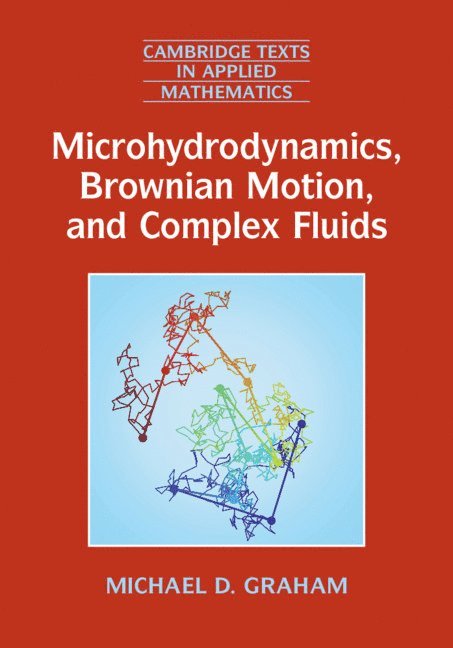 Microhydrodynamics, Brownian Motion, and Complex Fluids 1