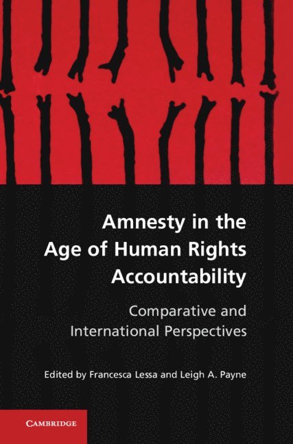 Amnesty in the Age of Human Rights Accountability 1