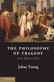 bokomslag Philosophy of Tragedy