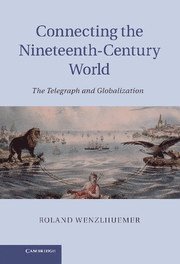 Connecting the Nineteenth-Century World 1