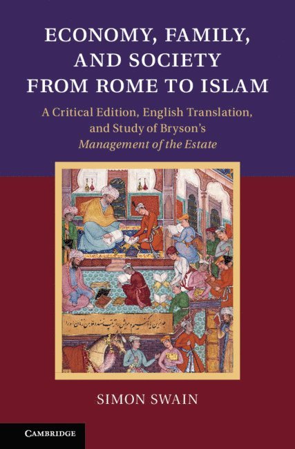 Economy, Family, and Society from Rome to Islam 1