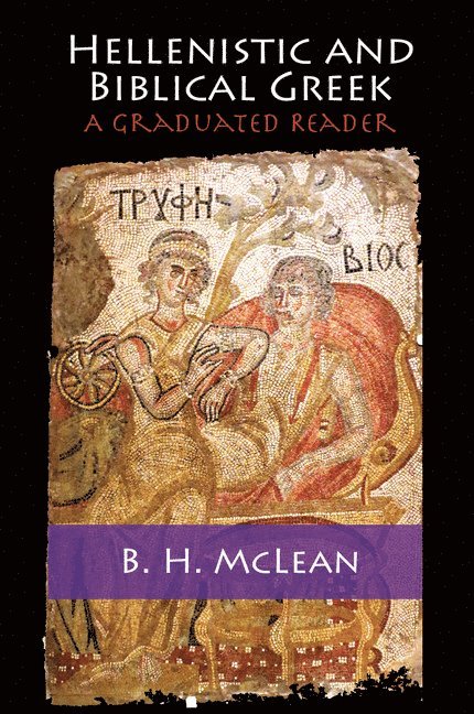 Hellenistic and Biblical Greek 1