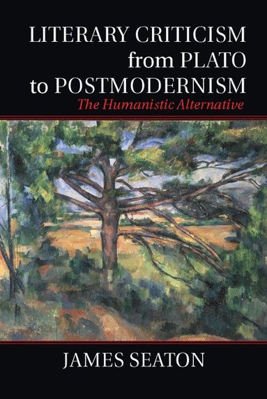 bokomslag Literary Criticism from Plato to Postmodernism