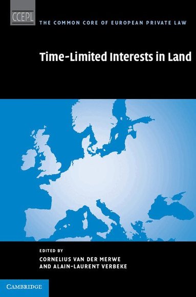 Cornelius Van Der Merwe, Alain-Laurent Verbeke - Time Limited Interests in Land, Inbunden