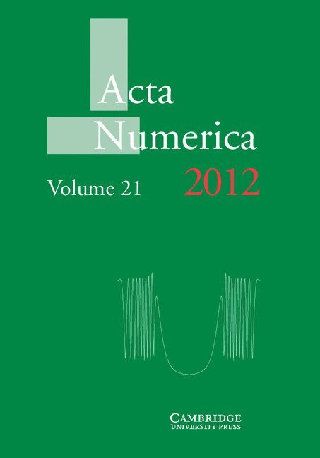 Acta Numerica 2012: Volume 21 1