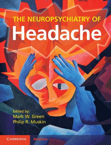 bokomslag The Neuropsychiatry of Headache