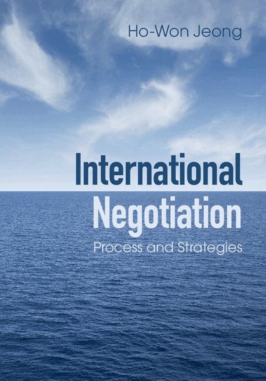 Ho-Won Jeong - International Negotiation, Inbunden