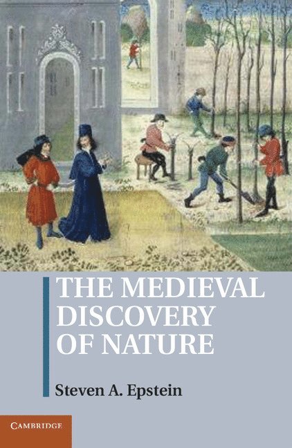 The Medieval Discovery of Nature 1