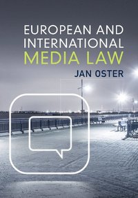 bokomslag European and International Media Law