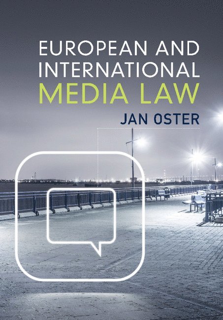 European and International Media Law 1