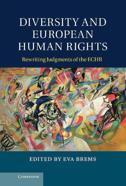 Eva Brems, Belgium) Brems, Eva (Universiteit Gent - Diversity and European Human Rights, Inbunden