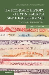 bokomslag The Economic History of Latin America since Independence