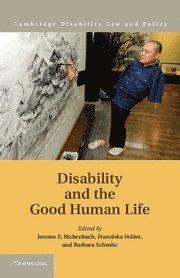 bokomslag Disability and the Good Human Life