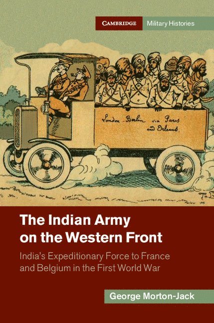 The Indian Army on the Western Front 1