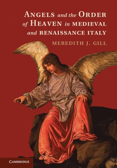 bokomslag Angels and the Order of Heaven in Medieval and Renaissance Italy