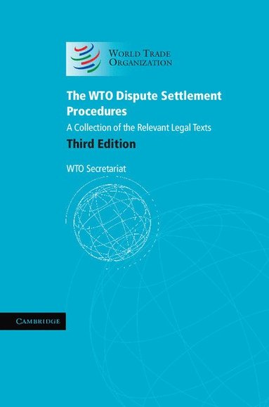 bokomslag The WTO Dispute Settlement Procedures