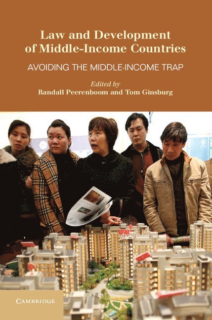 Law and Development of Middle-Income Countries 1