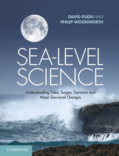 David Pugh, Philip Woodworth - Sea-Level Science, Inbunden