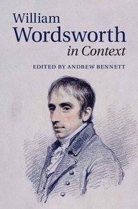 bokomslag William Wordsworth in Context