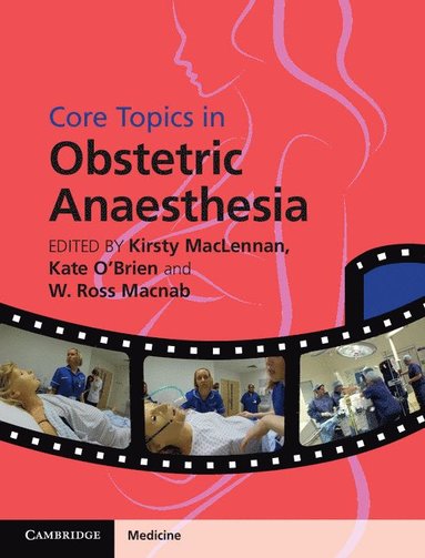 bokomslag Core Topics in Obstetric Anaesthesia